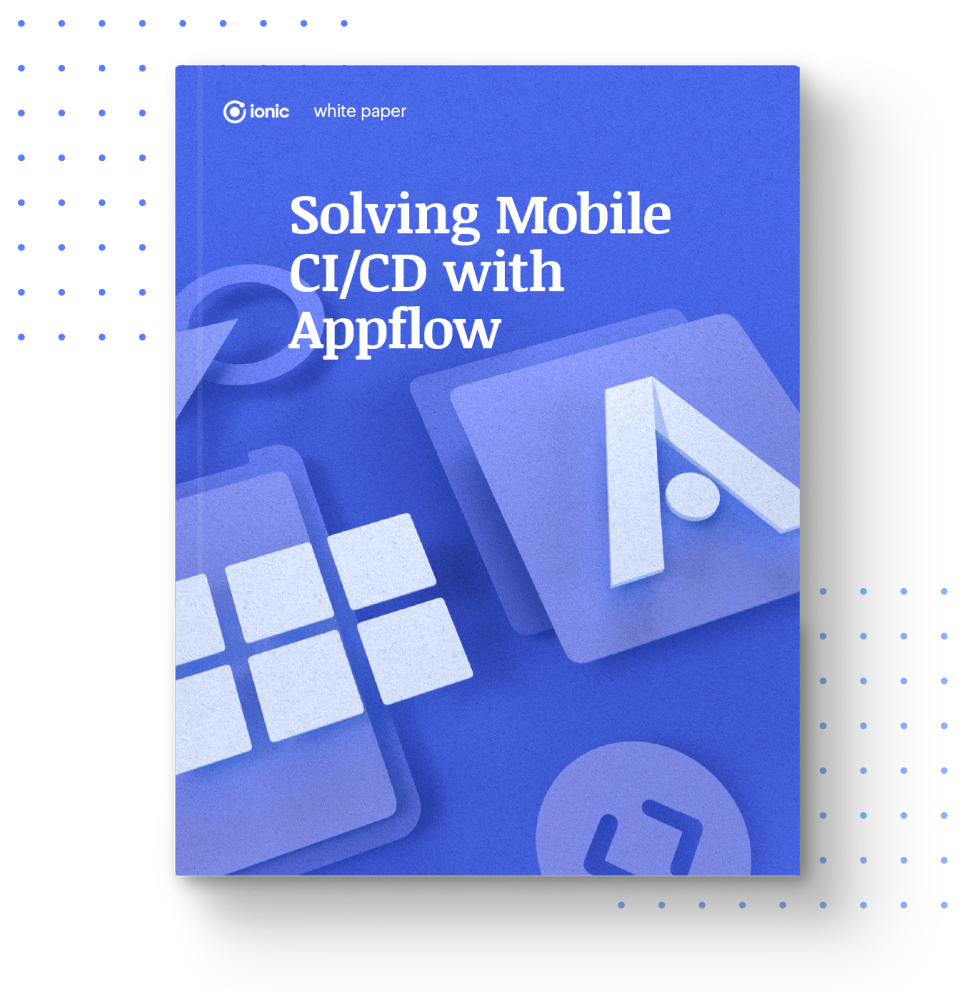 Solving Mobile CI/CD with Appflow book cover