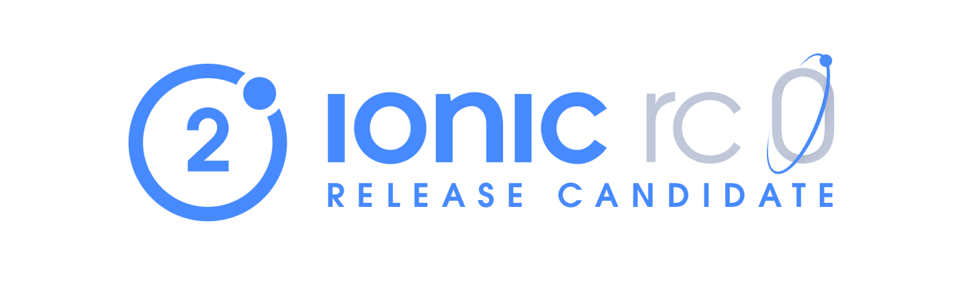 Announcing the Ionic 2 Release Candidate! - Ionic Blog