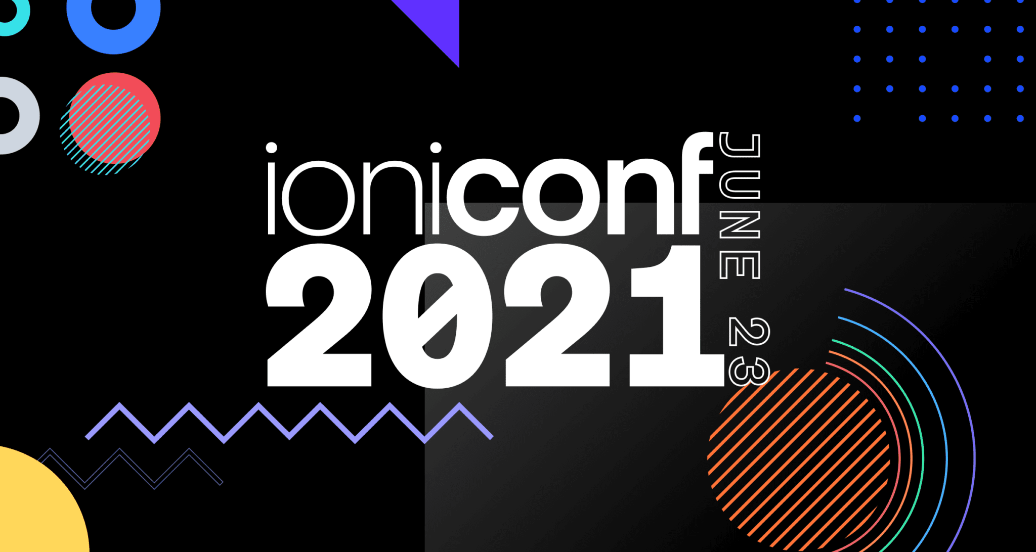 Announcing your Ioniconf 2021 Speakers Part 2 - Ionic Blog